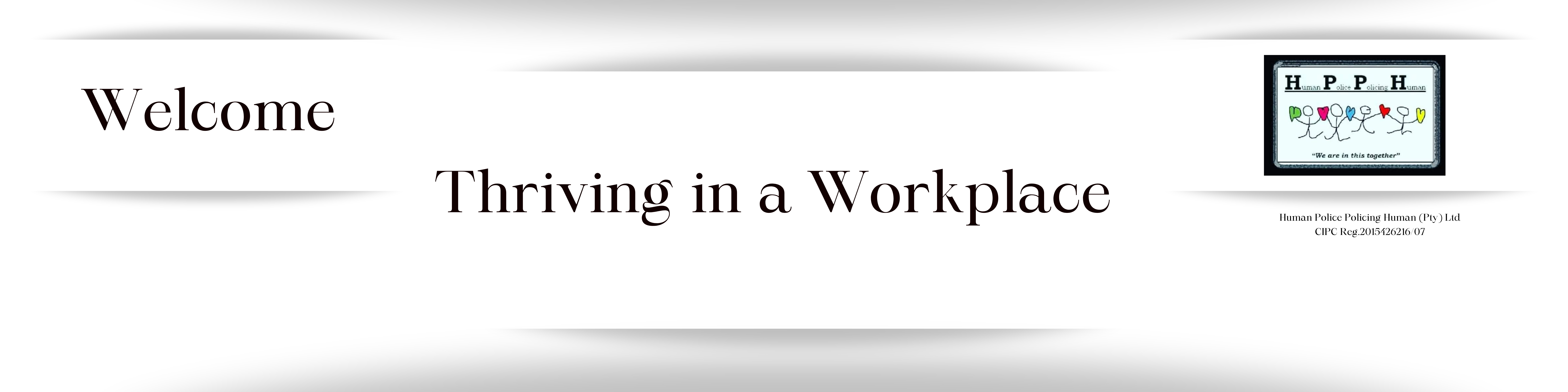 Thriving in a Workplace